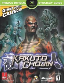 Kakuto Chojin : Prima's Official Strategy Guide (Prima's Official Strategy Guides)