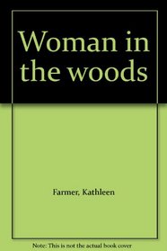 Woman in the woods