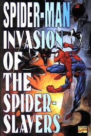 Spider-Man: Invasion of the Spider Slayers