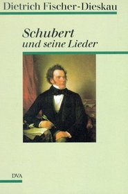 Schubert und seine Lieder (German Edition)