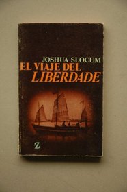 Viaje del Liberdade, El (Spanish Edition)