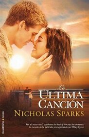 La ltima cancin (Spanish Edition)
