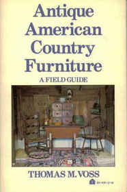 Antique American Country Furniture: A Field Guide