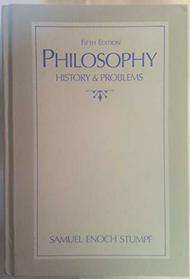 Philosophy: History and Problems, Fifth Edition