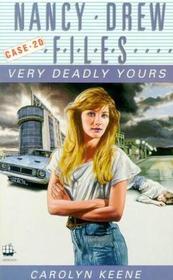 Very Deadly Yours (Nancy Drew Files, No 20)
