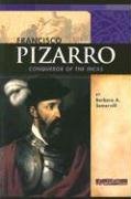 Francisco Pizarro: Conqueror of the Incas (Signature Lives: Renaissance Era series)
