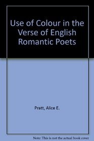 Use of Color in the Verse of English Romantic Poets from Langland to Keats
