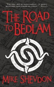 The Road to Bedlam: Courts of the Feyre, Book 2
