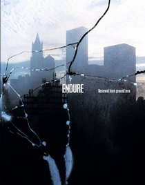 Endure: Renewal from Ground Zero, Limited Edition