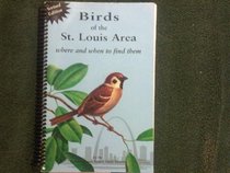 Birds of the St. Louis Area - Where and When to Find Them