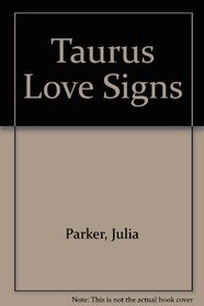 Taurus Love Signs