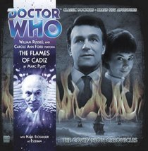 The Flames of Cadiz (Doctor Who: The Companion Chronicles)