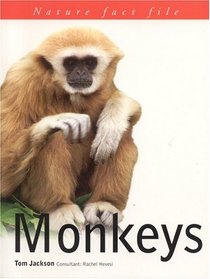 Nature Fact File: Monkeys (Nature Fact File)