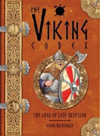The Viking Codex: The Saga of Leif Eriksson