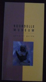 Bourdelle Museum: General Guide