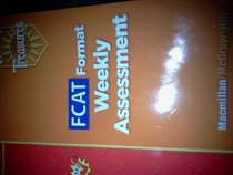 FCAT Format Weekly Assessments Grade 3 (Florida Treasures)