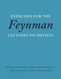 Exercises for the Feynman Lectures on Physics