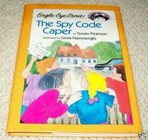 The Spy Code Caper (Eagle-Eye Ernie, Bk 8)