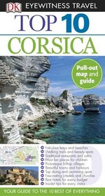 DK Eyewitness Top 10 Travel Guide: Corsica (EYEWITNESS TRAVEL GUIDE)