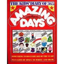 The kids' diary of 365 amazing days