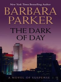 The Dark of Day (Thorndike Press Large Print Core Series)
