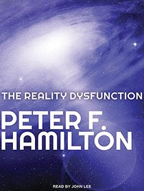 The Reality Dysfunction (Night's Dawn Trilogy)