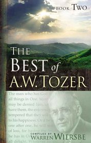 The Best of Tozer Book Two (Best of A. W. Tozer)