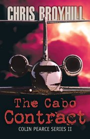 The Cabo Contract (Colin Pearce, Bk 2)