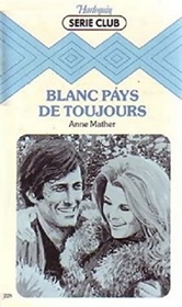 Blanc pays de toujours (Monkshood) (French Edition)