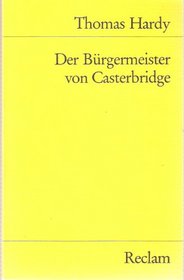 Der Buergermeister Von Casterbridge (German Edition)