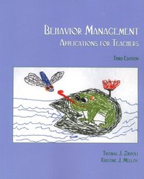 Behavior Management: Applications for Teachers (3rd Edition)