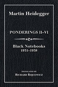 Ponderings II-VI, Limited Edition: Black Notebooks 1931-1938 (Studies in Continental Thought)