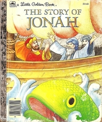The Story of Jonah: Adapted from the Book of Jonah (Little Golden Book)