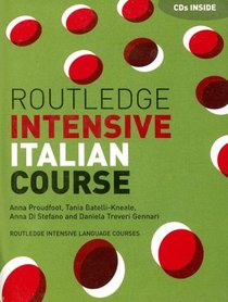 Routledge Intensive Italian Course (Routledge Intensive Language Courses)