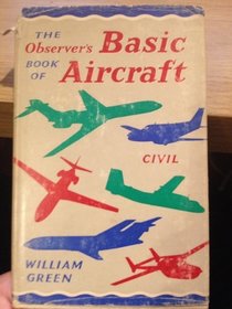 The Observer's Book of Basic Aircraft: Military