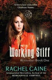 Working Stiff (Revivalist, Bk 1)