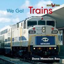 Trains (Bookworms: We Go!)