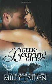 Geek Bearing Gifts (BBW Paranormal Shape Shifter Romance): A BBW in search of love + A sexy shifter who secretly loved her = Smokin' Roaring Romance (Paranormal Dating Agency) (Volume 2)