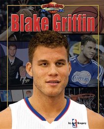 Blake Griffin (Basketball Heroes Making a Difference)