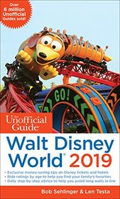 Unofficial Guide to Walt Disney World 2019 (The Unofficial Guides)