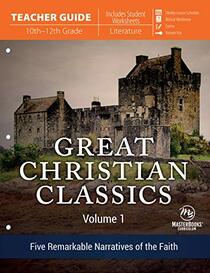 Great Christian Classics: Volume 1 (Teacher Guide)