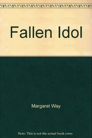 Fallen Idol (Large Print)
