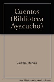 Cuentos (Biblioteca Ayacucho)