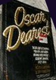 Oscar Dearest: Six Decades of Scandal, Politics and Greed Behind Hollywood's Academy Awards, 1927-1986