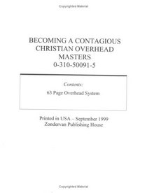Becoming a Contagious Christian Overheads