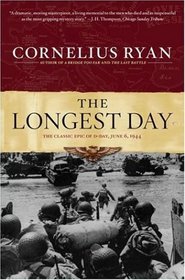 The Longest Day: The Classic Epic of D-Day