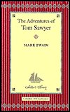 The Adventures of Tom Sawyer (Collector's Library Edition)