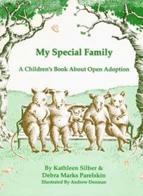 My Special Family: A Children's Book About Open Adoption