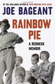 Rainbow Pie: A Redneck Memoir