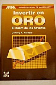 Invertir En Oro (Spanish Edition)